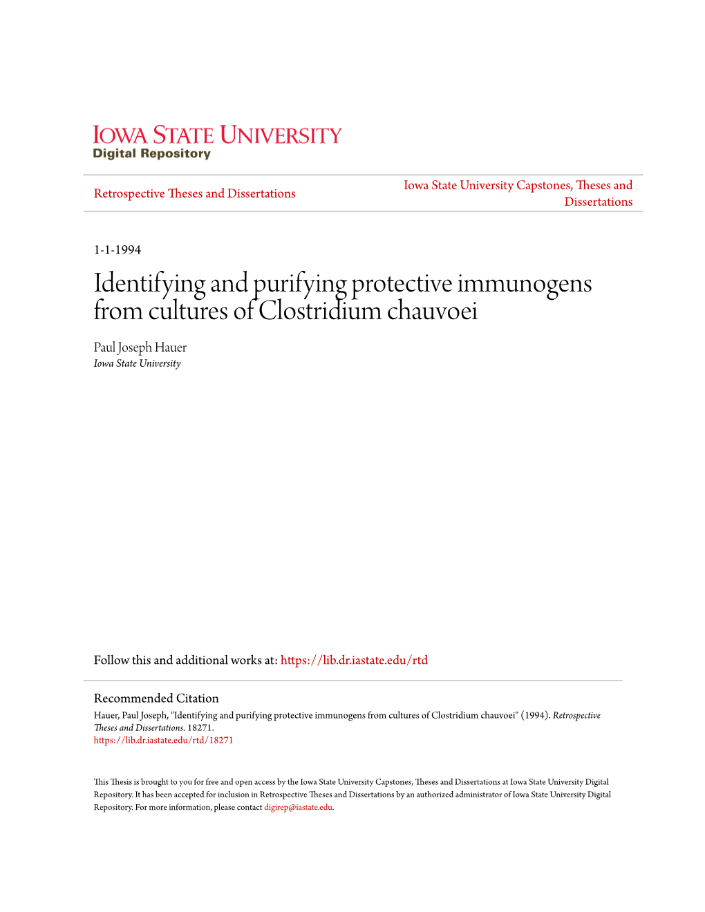 Identifying and Purifying Protective Immunogens from Cultures of Clostridium Chauvoei Paul Joseph Hauer Iowa State University