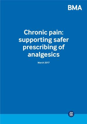 Chronic Pain: Supporting Safer Prescribing of Analgesics