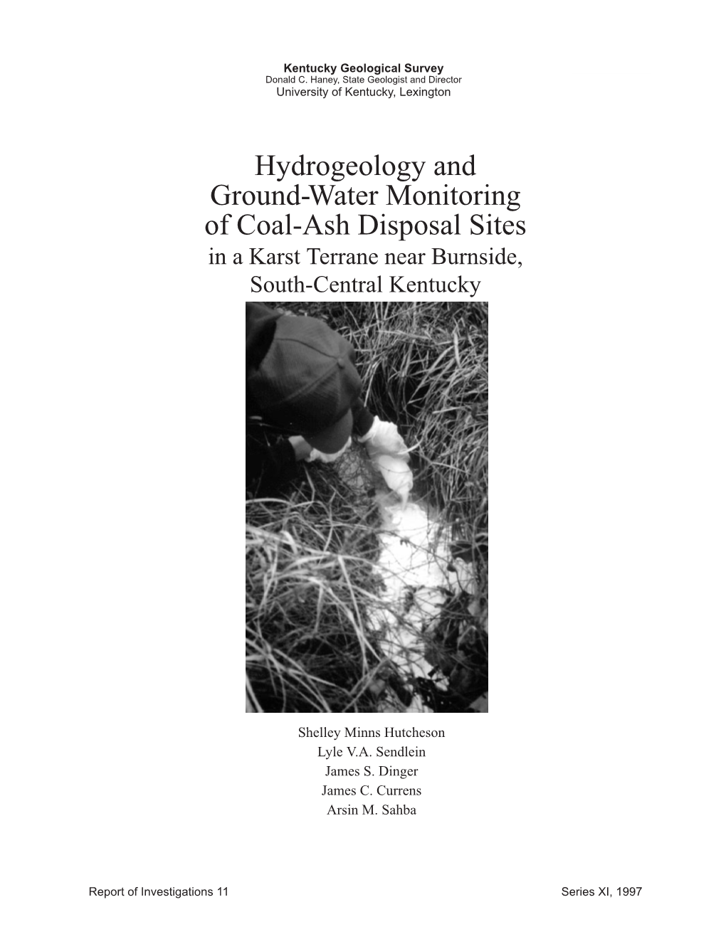 Hydrogeology and Ground-Water Monitoring of Coal-Ash Disposal Sites in a Karst Terrane Near Burnside, South-Central Kentucky