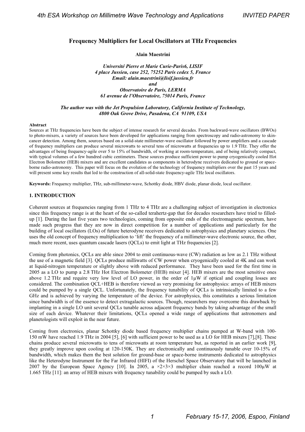 Frequency Multipliers for Local Oscillators at Thz Frequencies 4Th