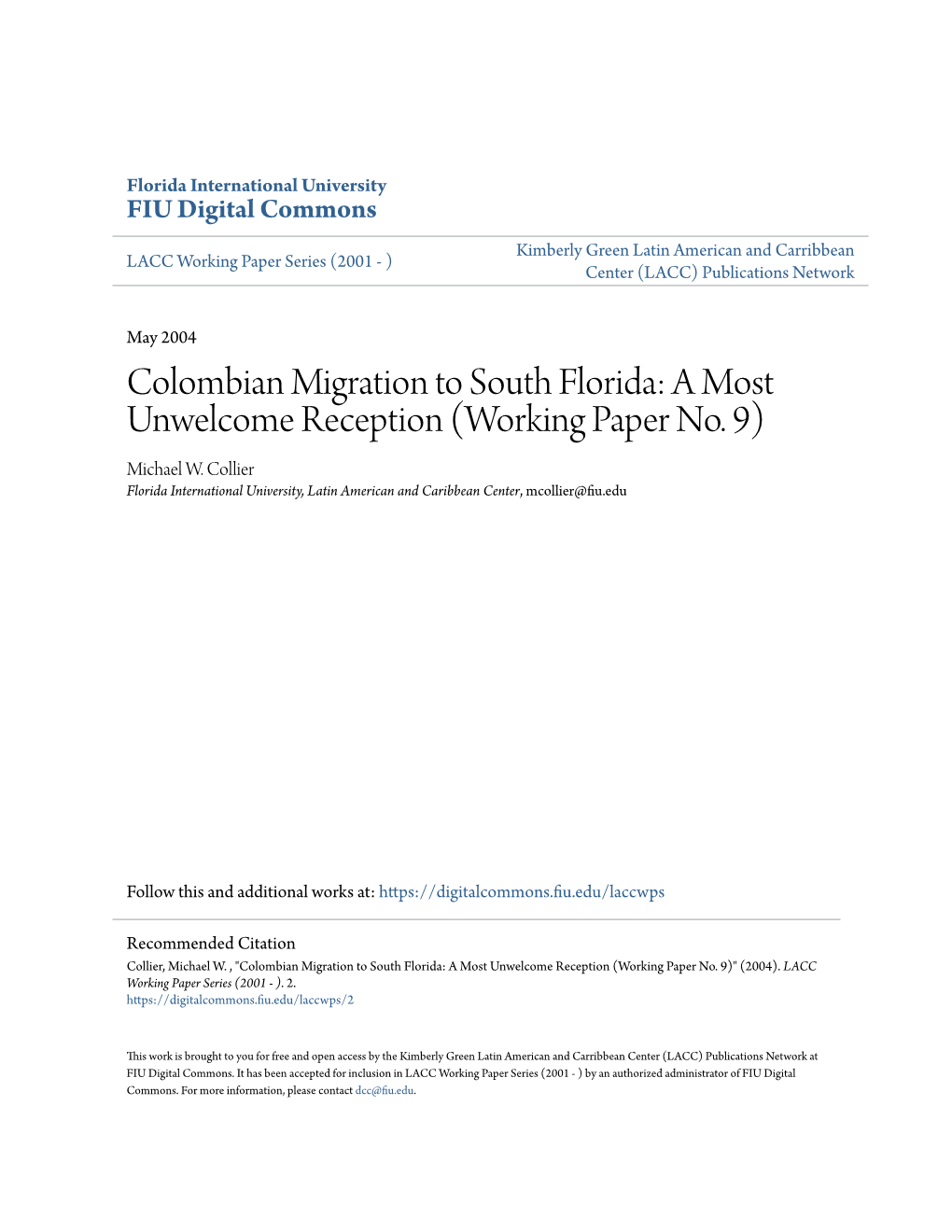 Colombian Migration to South Florida: a Most Unwelcome Reception (Working Paper No