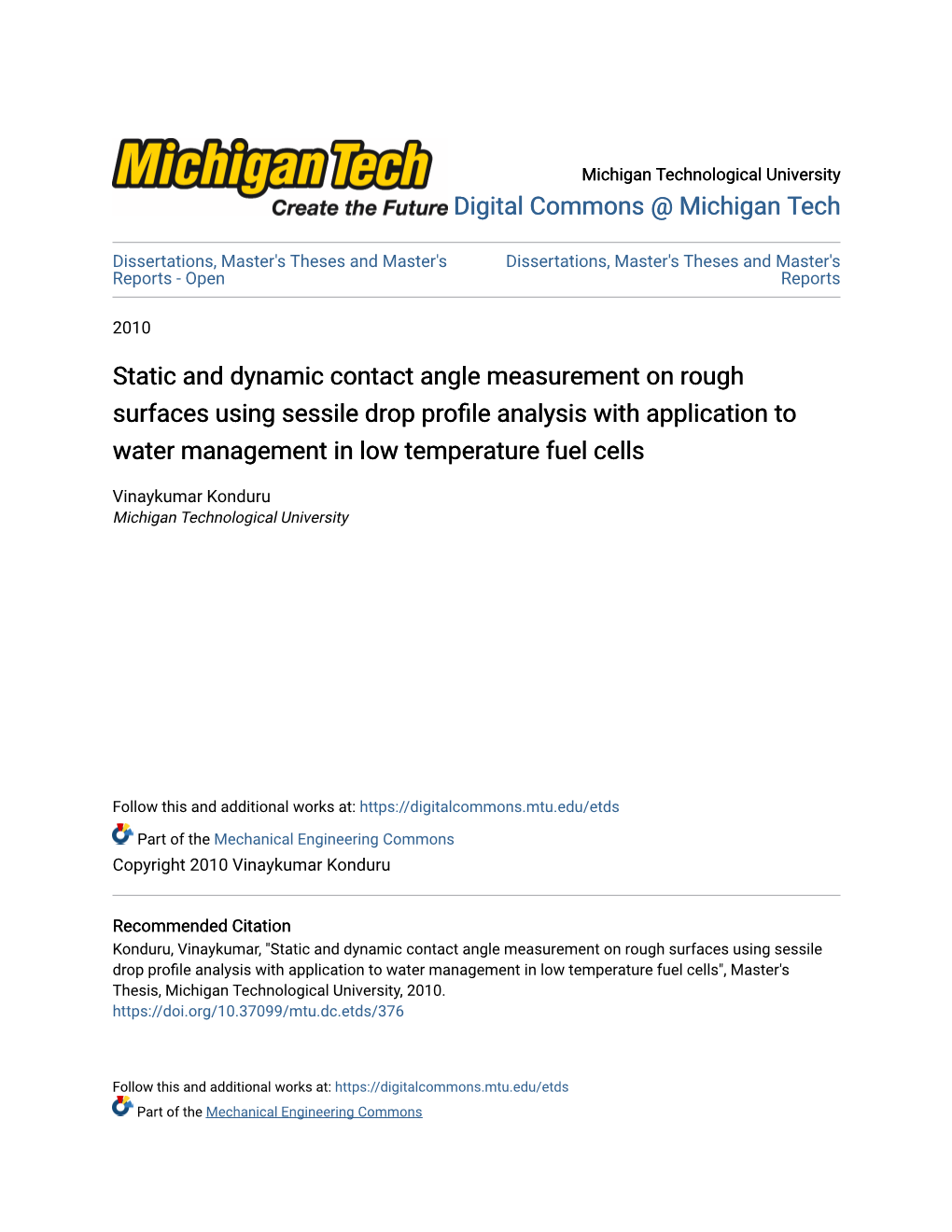 Static and Dynamic Contact Angle Measurement on Rough Surfaces Using Sessile Drop Profile Analysis with Application Ot Water Management in Low Temperature Fuel Cells