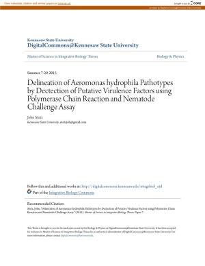 Delineation of Aeromonas Hydrophila Pathotypes by Dectection of Putative Virulence Factors Using Polymerase Chain Reaction and N