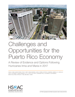 Challenges and Opportunities for the Puerto Rico Economy a Review of Evidence and Options Following Hurricanes Irma and Maria in 2017