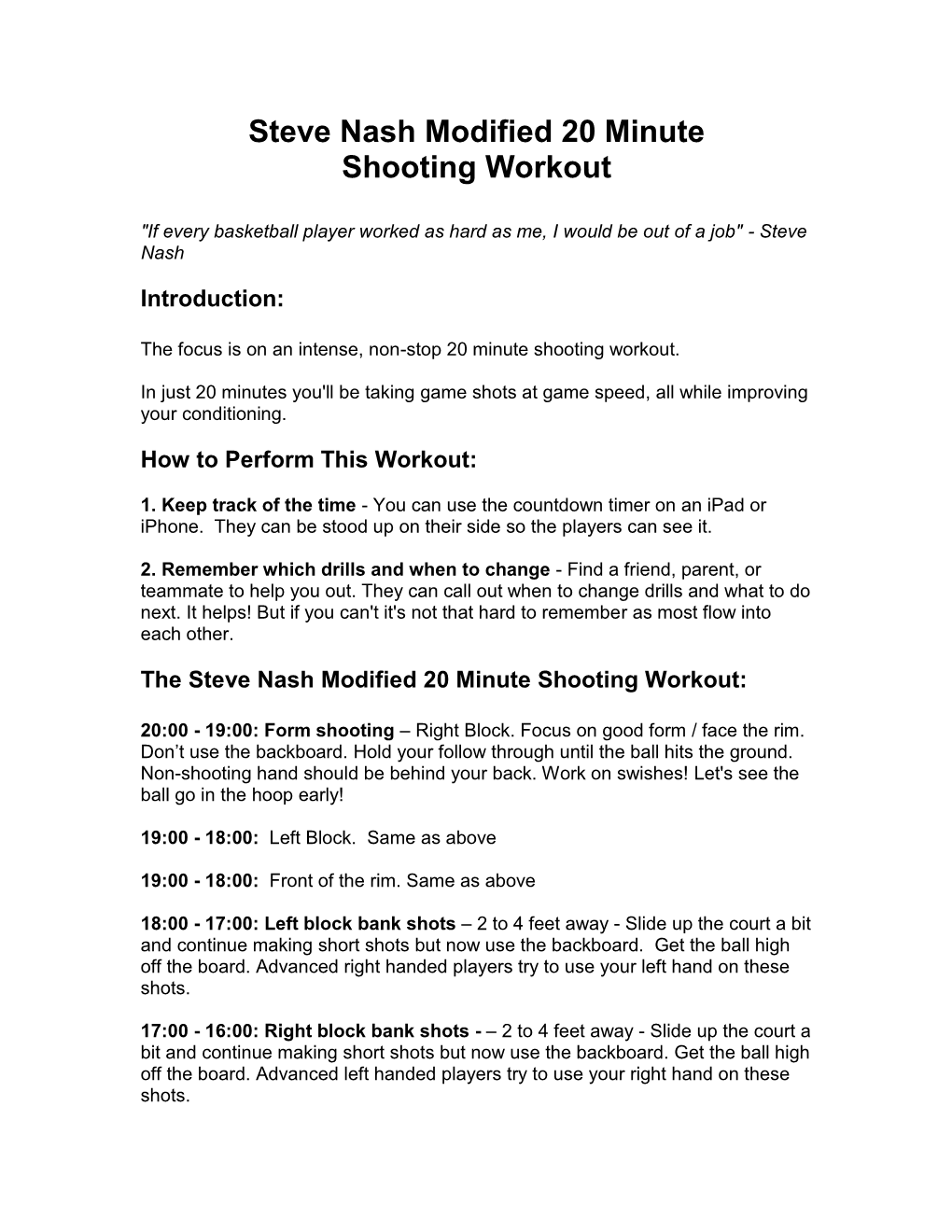 Steve Nash Modified 20 Minute Shooting Workout