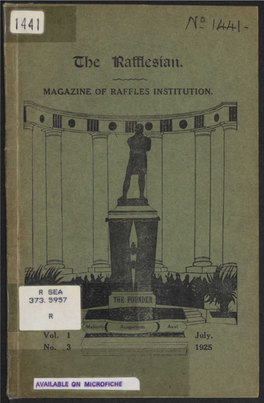 MAGAZINE of RAFFLES INSTITUTION. No. 3 July, 1925