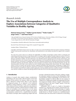 Research Article the Use of Multiple Correspondence Analysis to Explore Associations Between Categories of Qualitative Variables in Healthy Ageing