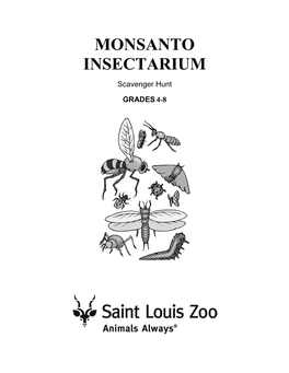 Monsanto Insectarium (4–8) Teacher’S Guide