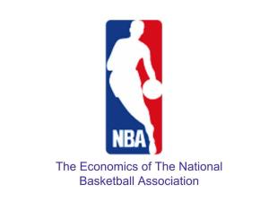 The Economics of the National Basketball Association Sports Business