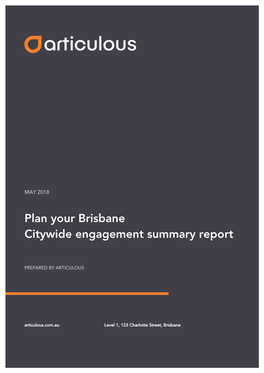 Plan Your Brisbane Citywide Engagement Summary Report