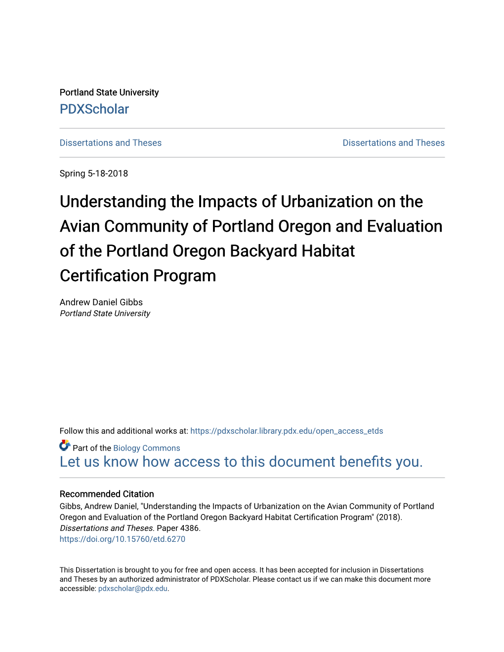 Understanding the Impacts of Urbanization on the Avian Community of Portland Oregon and Evaluation of the Portland Oregon Backyard Habitat Certification Program