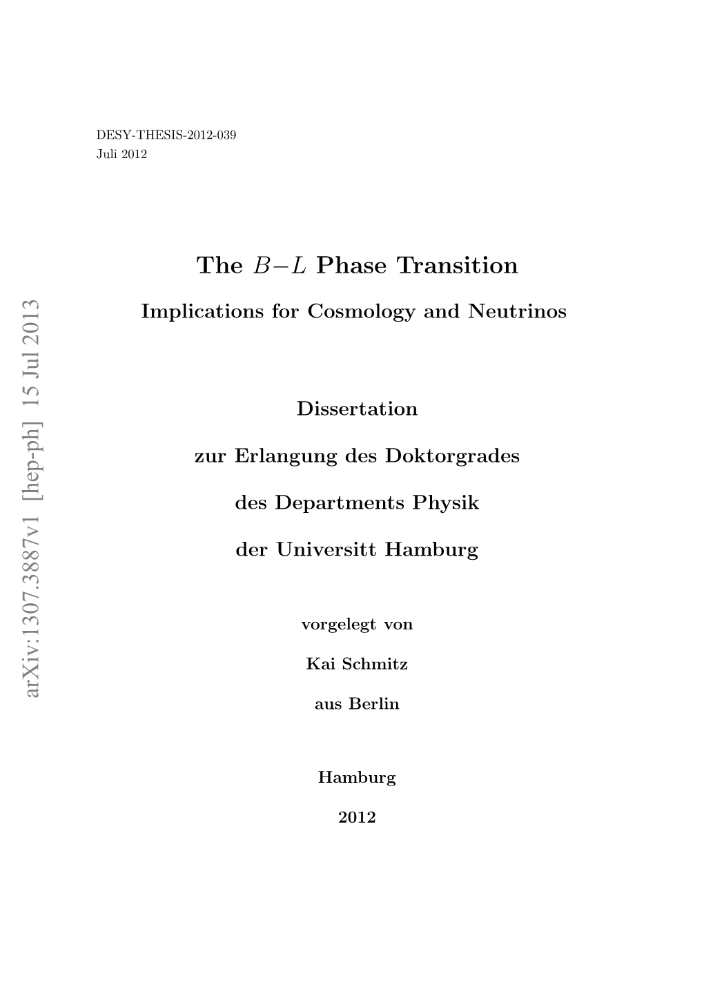 The B-L Phase Transition – Implications for Cosmology