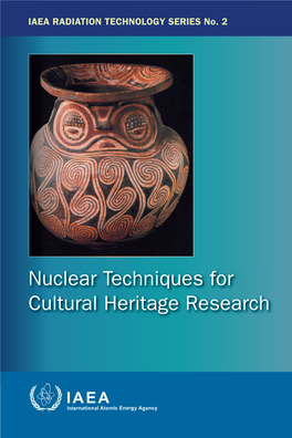 Nuclear Techniques for Cultural Heritage Research