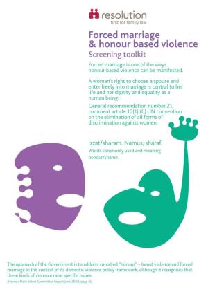 Forced Marriage & Honour Based Violence