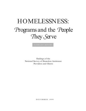 HOMELESSNESS: Programs and the People They Serve