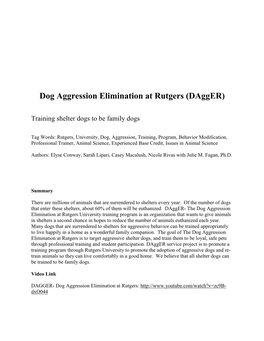 Dog Aggression Elimination at Rutgers (Dagger)