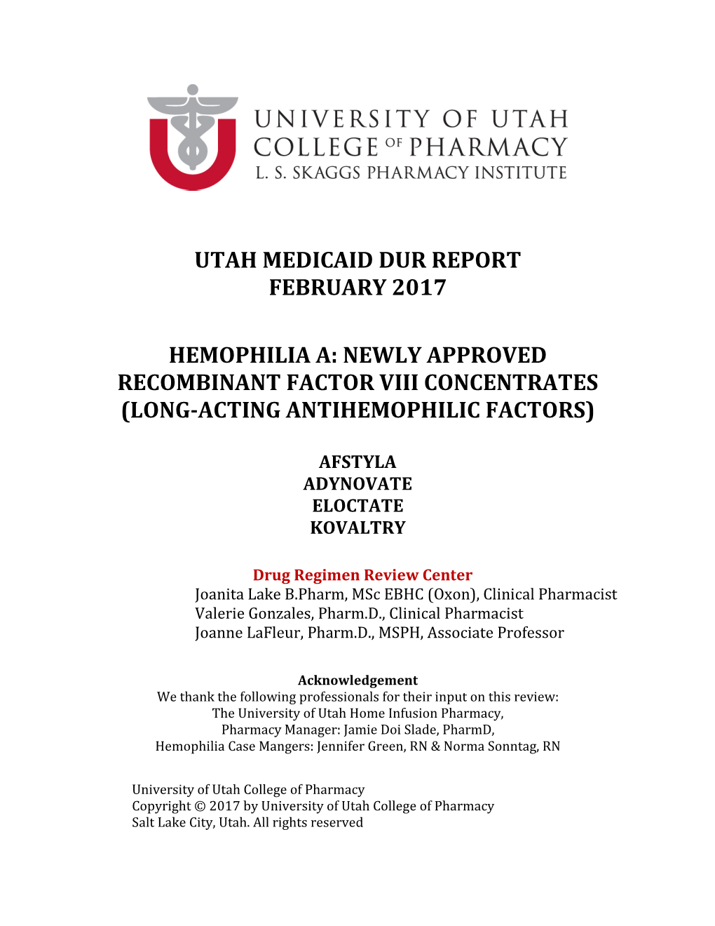 Hemophilia: Long-Acting Factor Products VIII