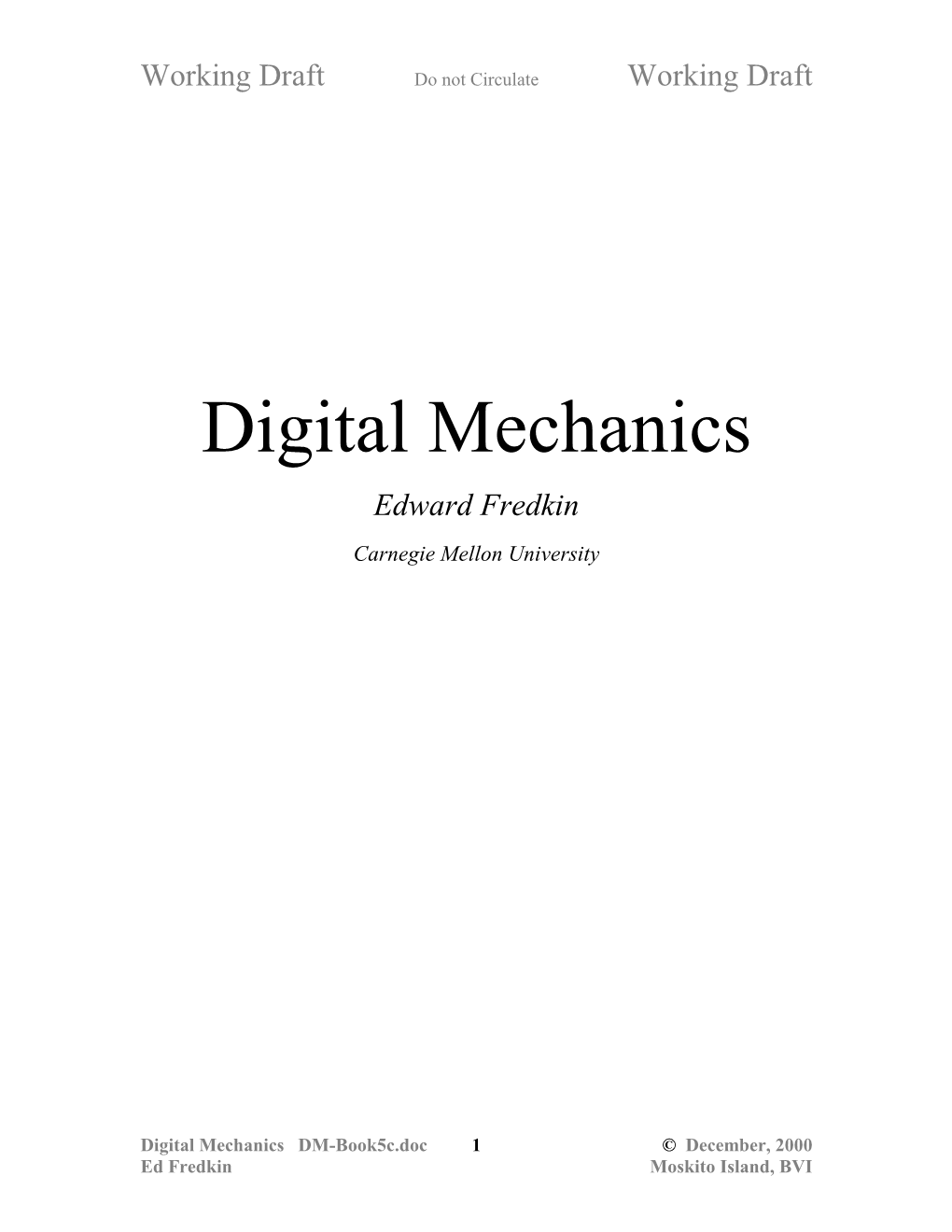 Digital Mechanics