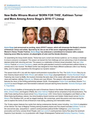New Bebe Winans Musical 'BORN for THIS', Kathleen Turner and More Among Arena Stage's 2016-17 Lineup