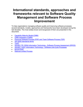 International Standards, Approaches and Frameworks Relevant to Software Quality Management and Software Process Improvement