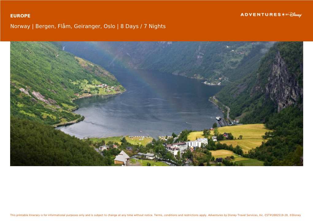 NORWAY | Bergen, Flåm, Geiranger, Oslo | 8 Days / 7 Nights | Europe