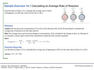 Sample Exercise 14.1 Calculating an Average Rate of Reaction