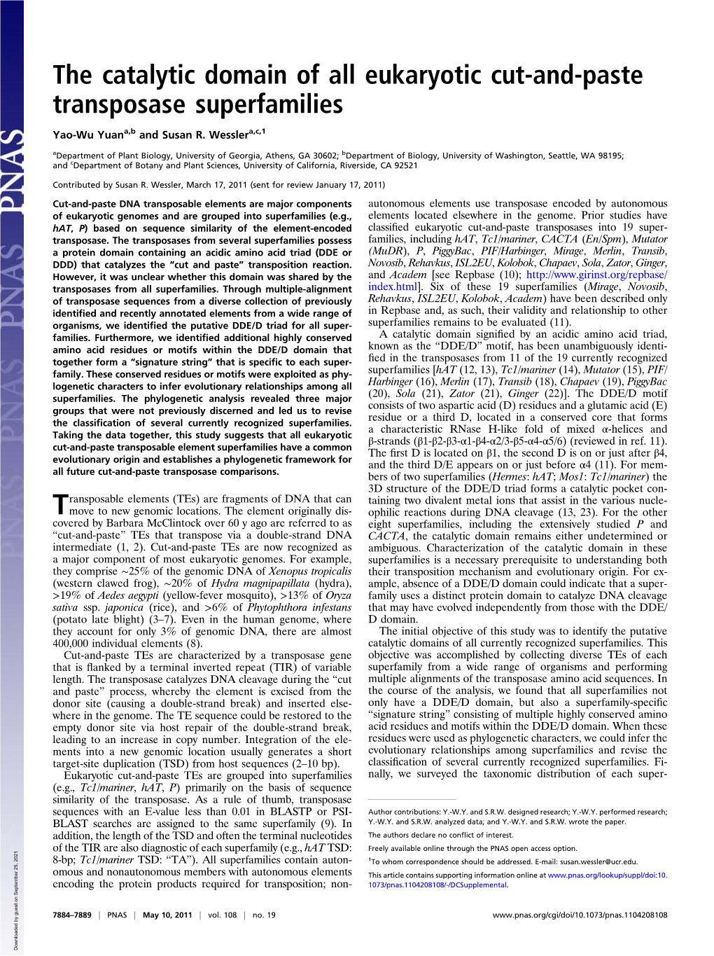 The Catalytic Domain of All Eukaryotic Cut-And-Paste Transposase Superfamilies