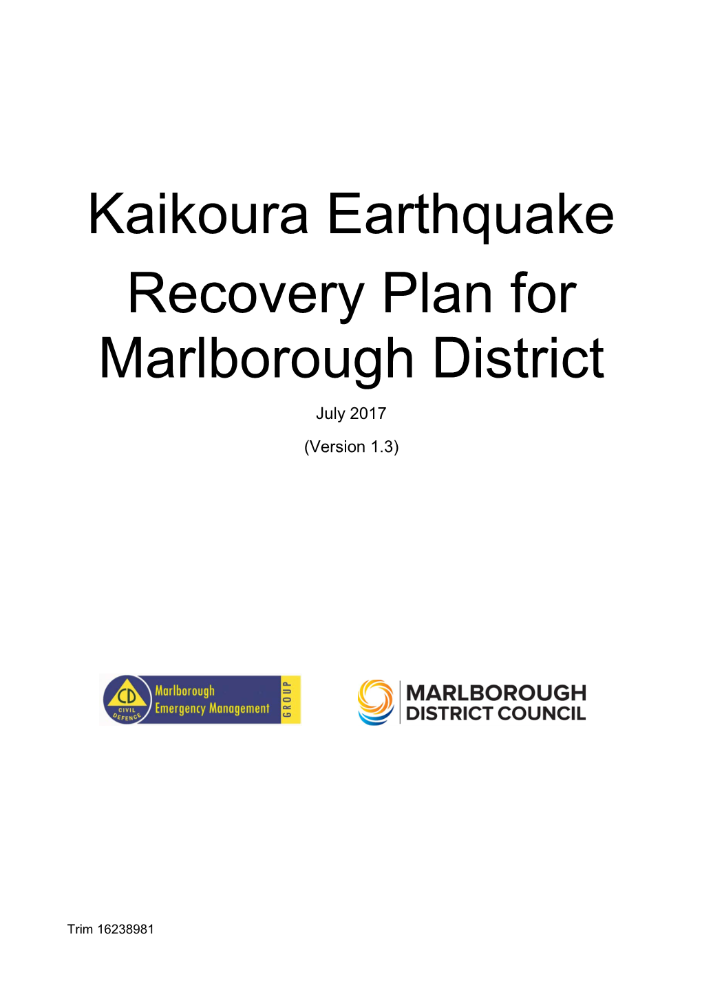 Kaikoura Earthquake Recovery Plan for Marlborough District July 2017