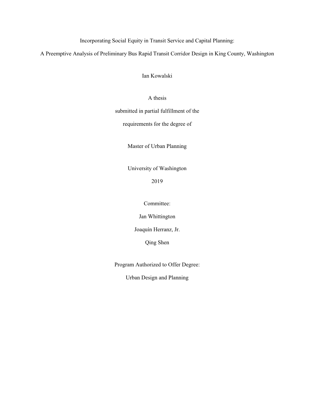 A Preemptive Analysis of Preliminary Bus Rapid Transit Corridor Design in King County, Washington