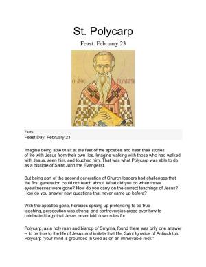 St. Polycarp Feast: February 23