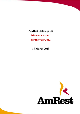 Amrest Holdings SE Directors' Report for the Year 2012 19 March 2013