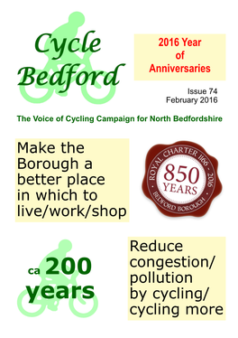 Reduce Congestion/ Pollution by Cycling/ Cycling More Make the Borough a Better Place in Which to Live/Work/Shop