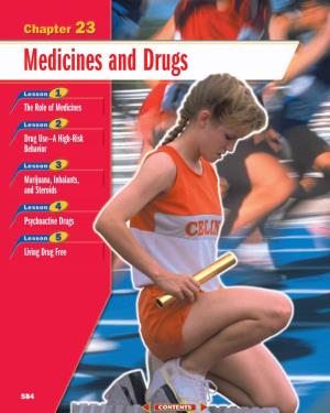 Chapter 23: Medicines and Drugs
