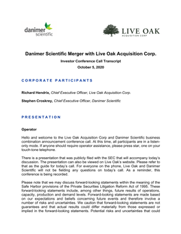 Danimer Scientific Merger with Live Oak Acquisition Corp. Investor Conference Call Transcript October 5, 2020