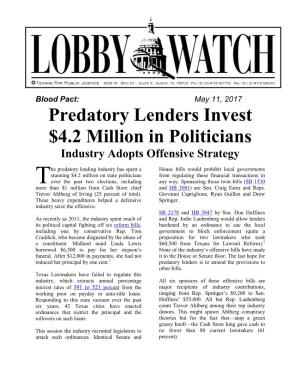 Predatory Lenders Invest $4.2 Million in Politicians Industry Adopts Offensive Strategy