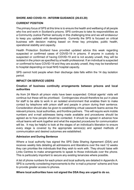 (26.03.20) CURRENT POSITION the Primary Focus of SPS at This Time Is to Ensure the Health and Wellbeing of All People Who Live and Work in Scotland’S Prisons