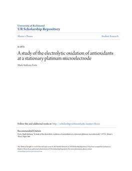 A Study of the Electrolytic Oxidation of Antioxidants at a Stationary Platinum Microelectrode Mark Anthony Forte