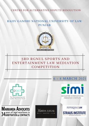 3Rd Rgnul Sports and Entertainment Law Mediation Competition