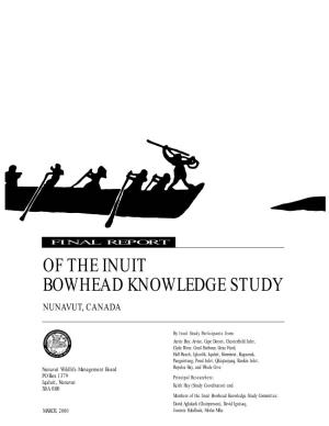 Final Report of the Inuit Bowhead Knowledge Study March 2000