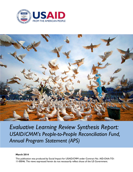 Evaluative Learning Review Synthesis Report: USAID/CMM's People-To-People Reconciliation Fund, Annual Program Statement