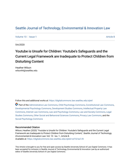 Youtube Is Unsafe for Children: Youtube's Safeguards and the Current Legal Framework Are Inadequate to Protect Children from Disturbing Content