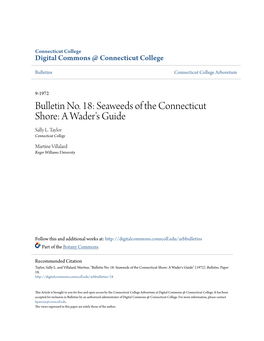 Bulletin No. 18: Seaweeds of the Connecticut Shore: a Wader's Guide Sally L