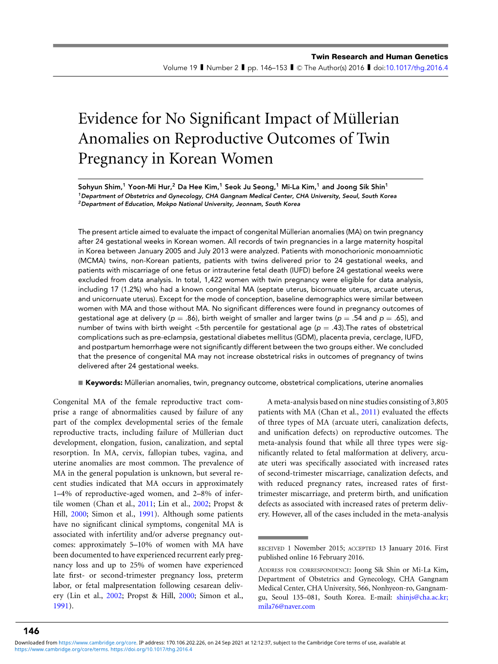 Evidence for No Significant Impact of M¨Ullerian Anomalies On