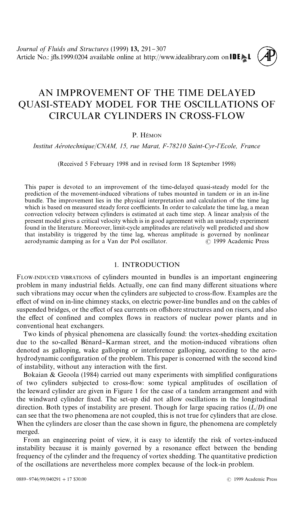 An Improvement of the Time Delayed Quasi-Steady Model for the Oscillations of Circular Cylinders in Cross-Flow