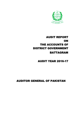 Audit Report on the Accounts of District Government Battagram