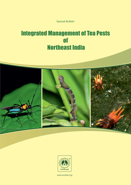 Integrated Management of Tea Pests of Northeast India