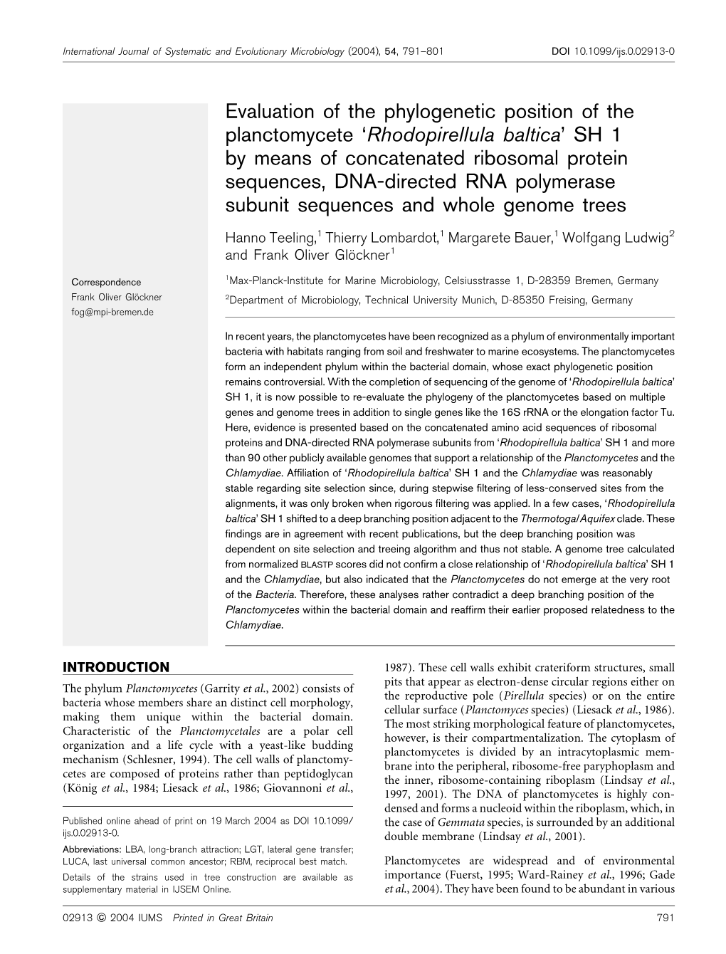 Evaluation of the Phylogenetic Position of the Planctomycete