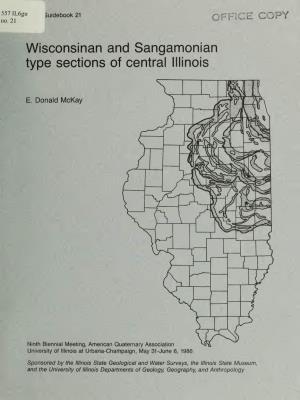 Wisconsinan and Sangamonian Type Sections of Central Illinois