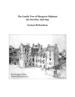 The Family Tree of Margaret Oliphant the Novelist, 1828-1897 by Joan