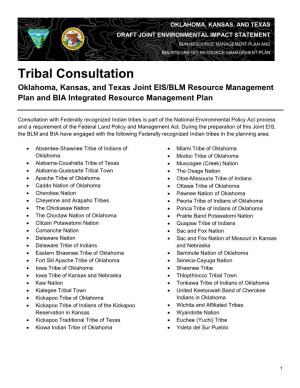 Tribal Consultation Oklahoma, Kansas, and Texas Joint EIS/BLM Resource Management Plan and BIA Integrated Resource Management Plan